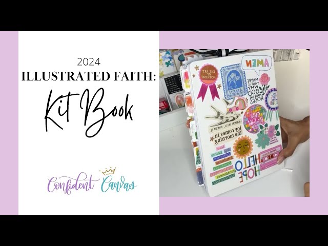 2024 @illustratedfaith6023 Kit Book Flip Through