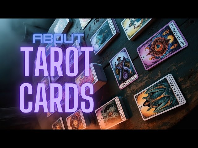 The History of Tarot Cards