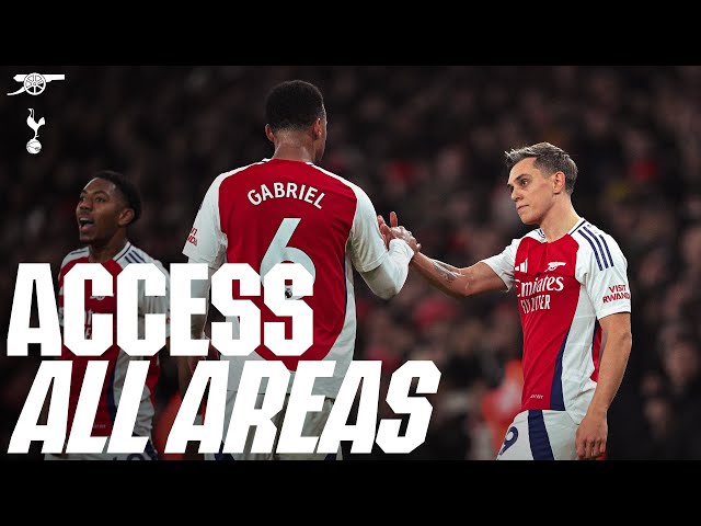 TROSSARD WINS THE DERBY! | ACCESS ALL AREAS | Arsenal vs Tottenham Hotspur (2-1) | Premier League