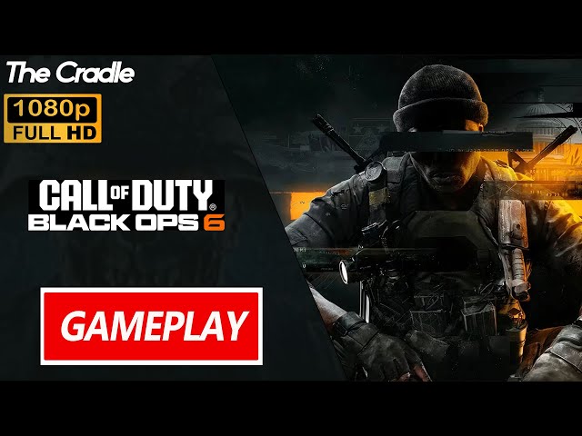 Call of Duty: Black Ops 6 THE CRADLE  | PC Gameplay Walkthrough Full HD Ultra Settings