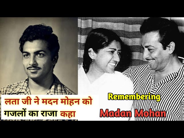 लता मंगेशकर जी ने मदन मोहन को "गजलों का राजा" कहा | Music Director Madan Mohan | PaagalBollywood