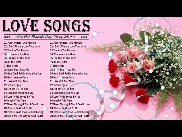 Best Love Songs 80s 90s - Best Romantic Love Songs Of 80's and 90's - Best love songs ever