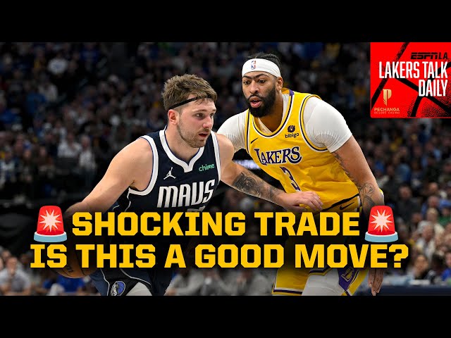 THIS IS REAL. Luka Doncic is a Laker for Anthony Davis - Lakers Talk Daily