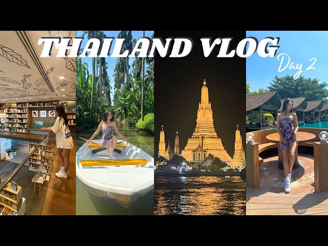 Bangkok Day 2 | Wat Arun, Boat rides, Instagram Cafe, JODD FAIRS Market | THAILAND TRAVEL VLOG