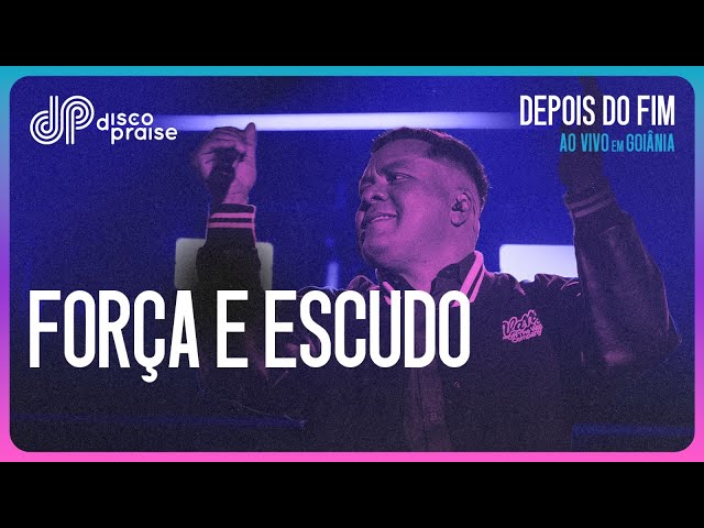 DISCOPRAISE | Força e Escudo (Ao Vivo)