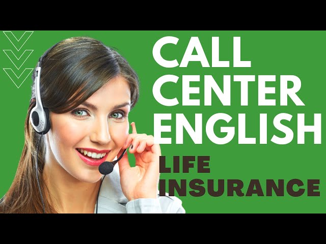 Improving Customer Service Skills: Call Center Training Mock Call for a Life Insurance Company