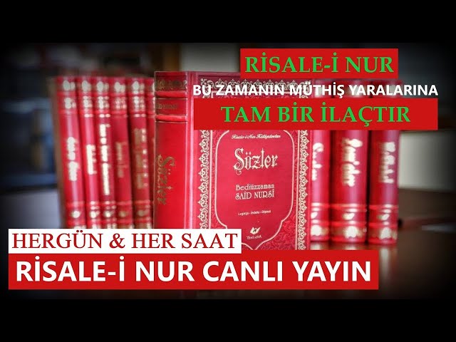 RİSALE-İ NUR CANLI YAYIN | 24 SAAT KESİNTİSİZ RİSALE DERSLERİ | Hür Asya Canlı Yayın ᴴᴰ