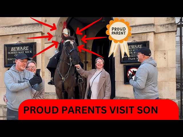 PROUD PARENTS VISIT SON. THE KING’S GUARD