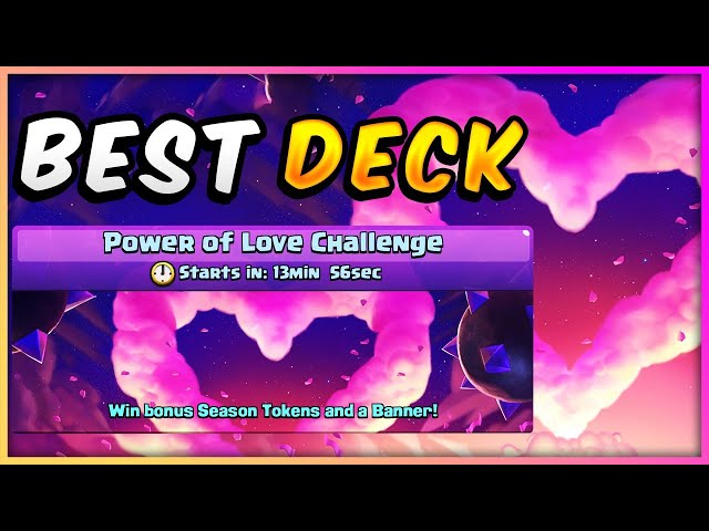 POWER OF LOVE CHALLENGE in CLASH ROYALE!