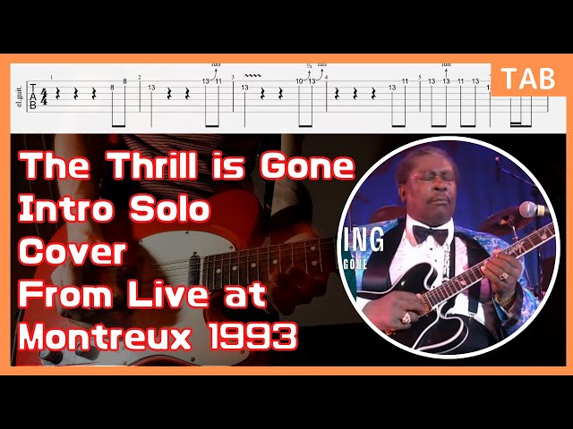 [Tabs] B.B. King Guitar Solo From The Thrill is Gone Live at Montreux 1993