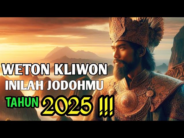 INILAH PREDIKSI WETON KLIWON. PEMEGANG SEGEL MAHKOTA. --2025--.