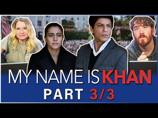 MY NAME IS KHAN Movie Reaction Part 3/3! | Shah Rukh Khan | Kajol | Karan Johar