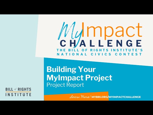 Building Your MyImpact Project: Project Report