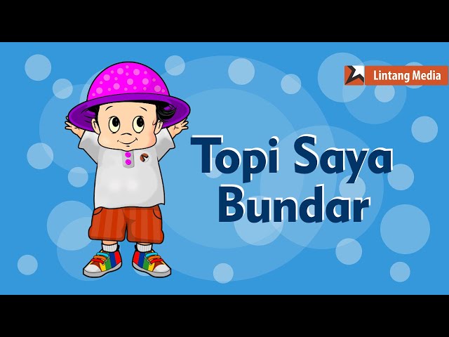 Topi Saya Bundar - Lintang Media