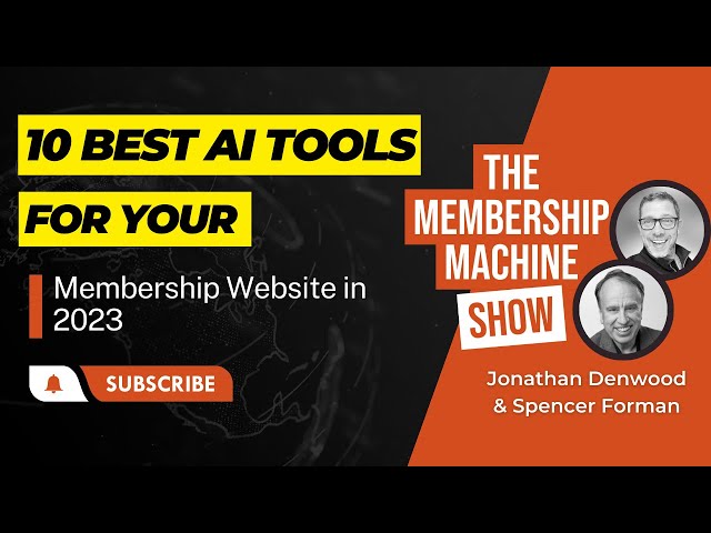 Best AI Tools For Your Membership Website in 2023