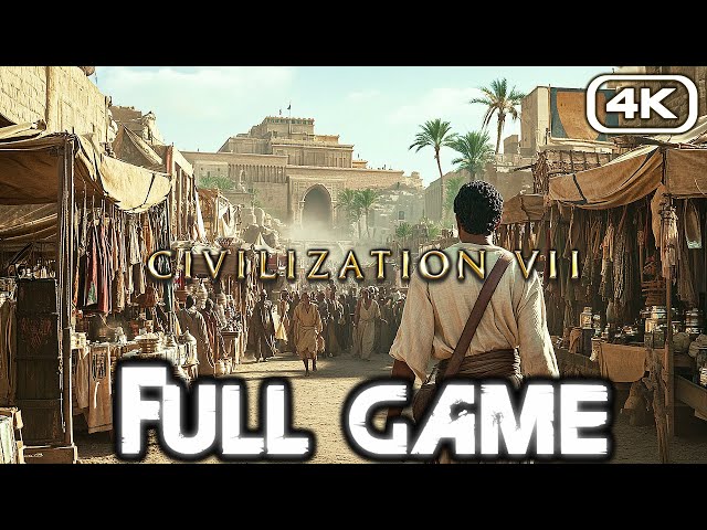 CIVILIZATION 7 Gameplay Walkthrough FULL GAME (4K 60FPS) No Commentary