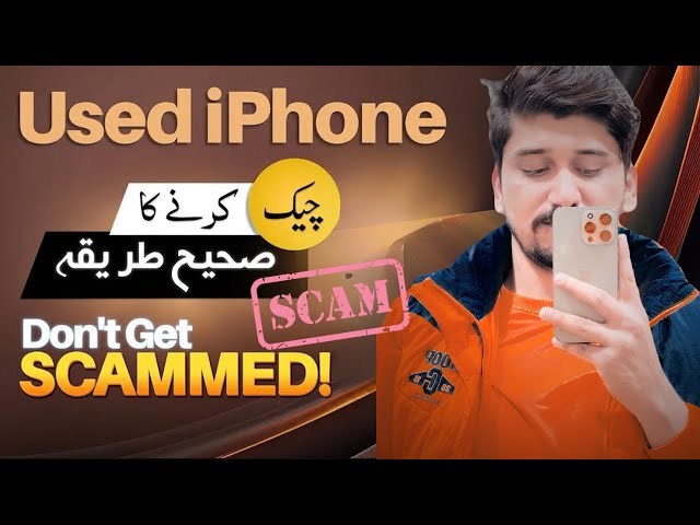 How To Check Used IPhone Don't Get Scammed in 2025