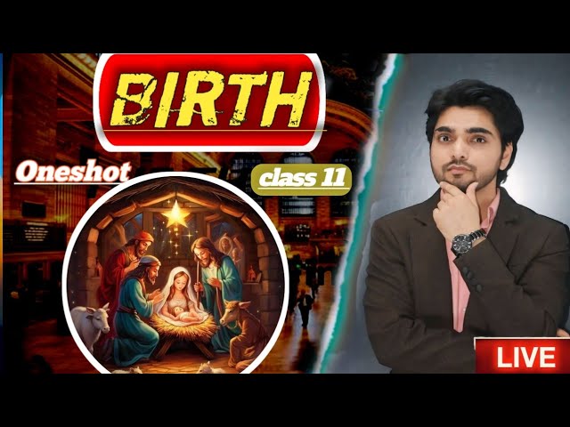 Birth Class 11th Snapshot English || One shot revision || By dear sir Easy Explanation with summary