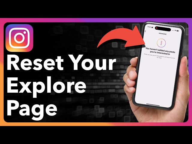 How To Reset Instagram Explore Page