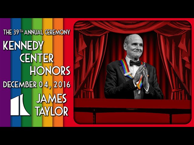 James Taylor | Kennedy Center Honors