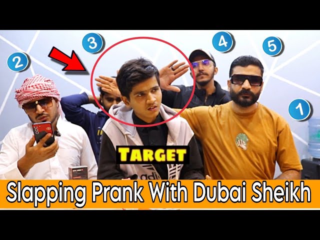 Slapping Prank With DUBAI SHEIKH || Pranks in Pakistan || Our Entertainment