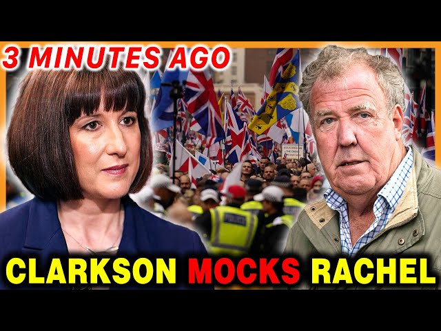 Jeremy Clarkson PANICS on Thursday over Rachel Reeves BUDGET