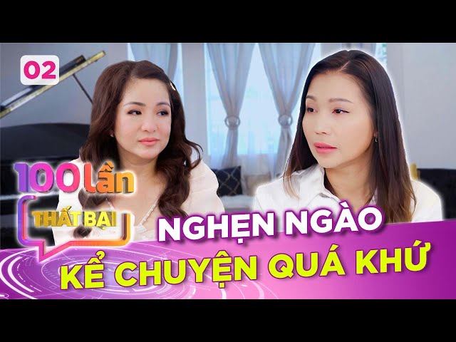 100 Lần Thất Bại US #2 | Ca sĩ Kiều Mai Anh nghẹn ngào về quá khứ thất bại khi DỰA DẪM vào gia đình