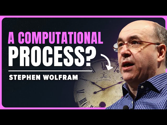 What is Time? Stephen Wolfram’s Groundbreaking New Theory