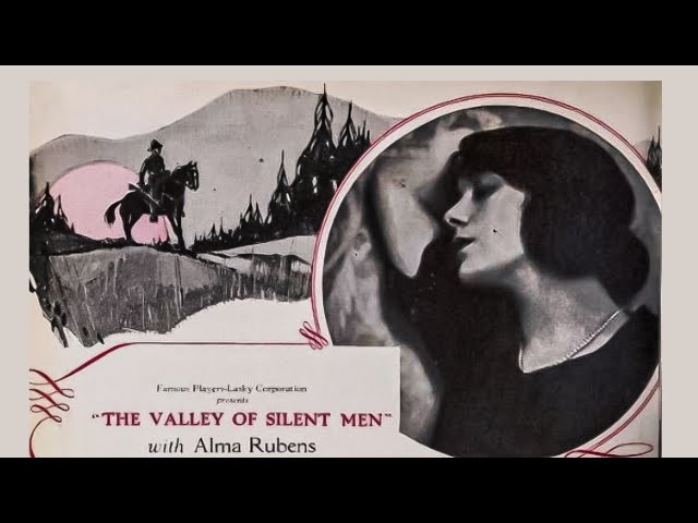 The Valley Of Silent Men (1922) (HD) Full Silent Movie | Adventure, Drama