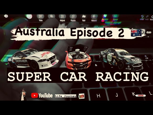 Australia Super cars episode 2 🇦🇺අලුත්ම එක බලන්න 🇱🇰@Life_Journey99