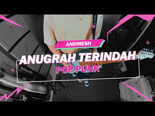 ANDMESH - ANUGERAH TERINDAH // Boncek AR cover