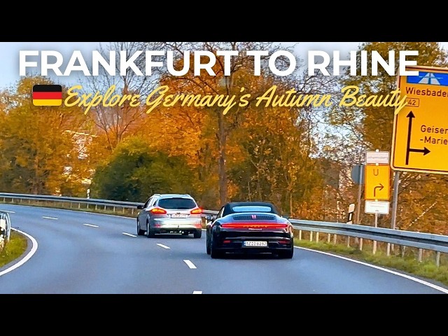 Scenic Autumn Drive from Frankfurt to the Rhine | 4K HDR German Autobahn & Countryside Tour 2024