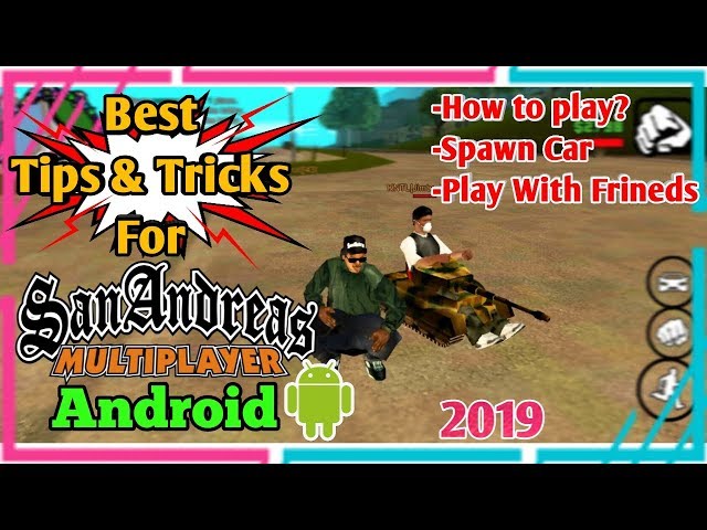 BEST Tips & Tricks-GTA San Andreas Multiplayer Android | How to play? Full Tutorial