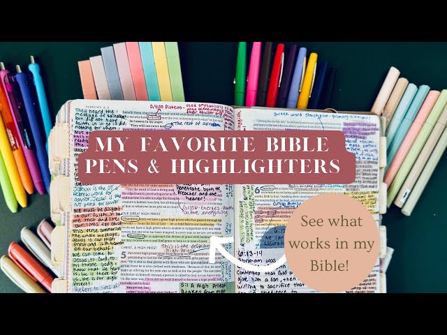 MY FAVORITE BIBLE PENS & HIGHLIGHTERS! See what works in my Bible!