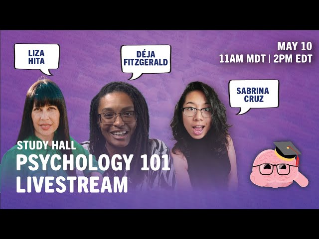 Study Hall Intro to Psychology Q&A Livestream!