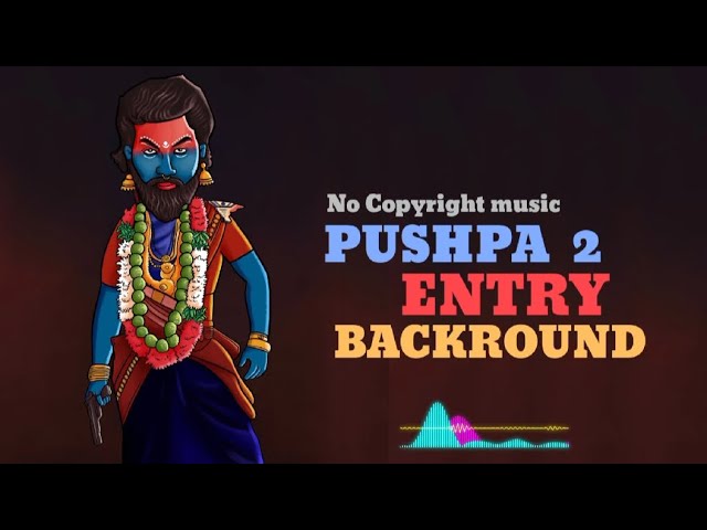 Pushpa 2 Entey Background Music || No copyright music || Funny & Comedy Music ||