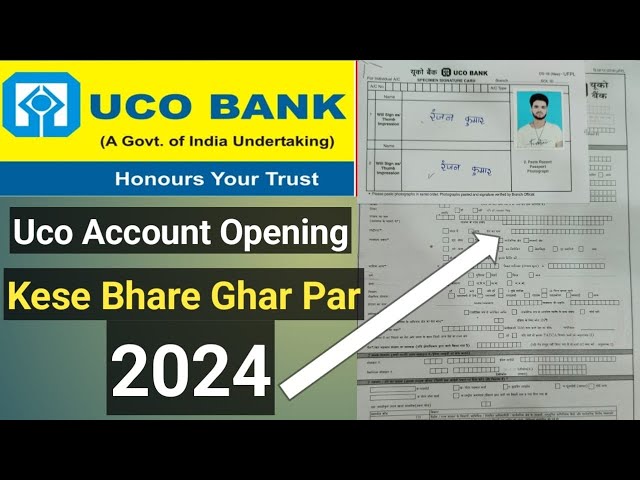 How to Fill UCO Bank New Account Opening Form in 2024 Ghar Form Bharna sikhe