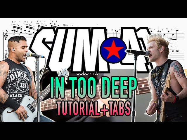 In Too Deep -  Sum 41 (Guitar Lesson + Tab)