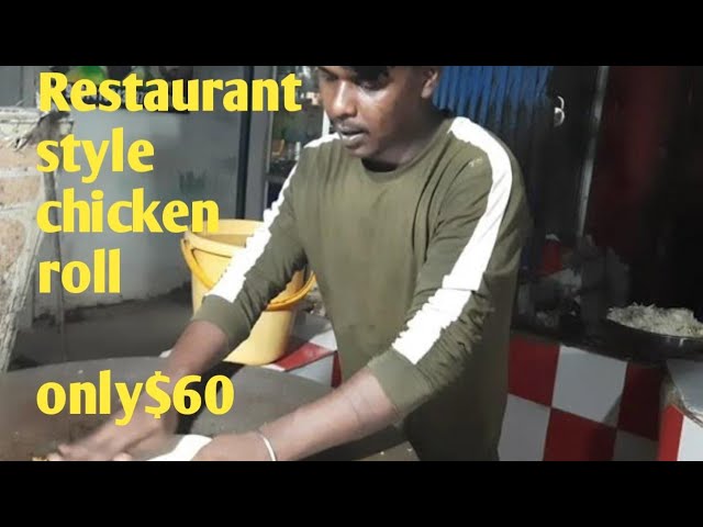 restaurant  mai kise banate chicken roll dekh lijiye | chicken roll only $60| ‎@simplelifeoftamali 