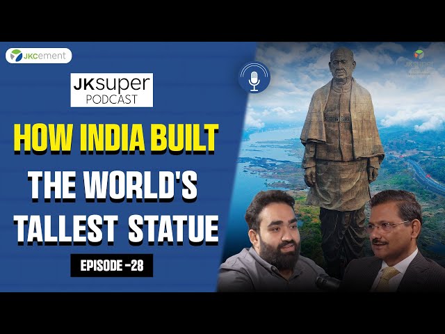 Facts about Statue of Unity l Dr.Jagadip Narayan Singh  | JK Super Podcast l Episode 28