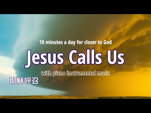 ”Jesus Calls Us“  - Noah Piano Worship, Pure Piano for Praise & Worship