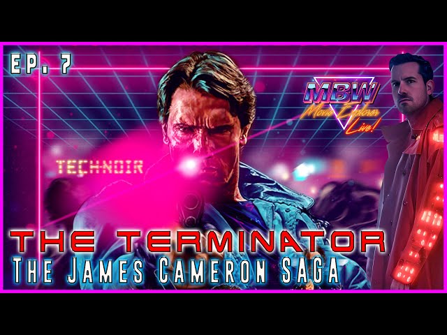 THE TERMINATOR (1984), LIVE Movie Exploration | The James Cameron SAGA - Ep. 7