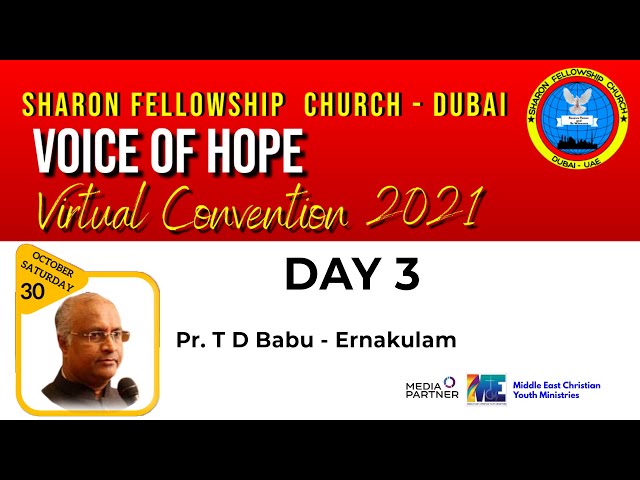 വോയിസ് ഓഫ് ഹോപ്പ് |Sharon Fellowship , Dubai | Day 3 | Pr  TD BABU