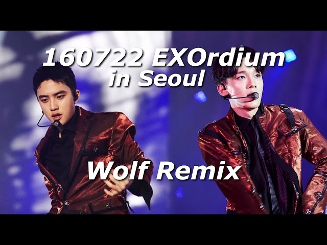 [FULL] 160722 EXO - Wolf Remix - EXOrdium in Seoul