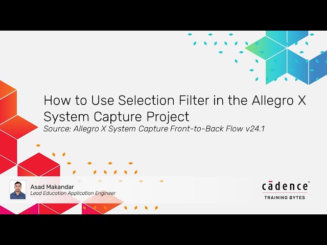 How to Use Selection Filter in the Allegro X System Capture Project