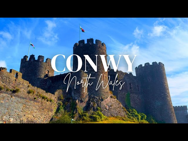 CONWY | a beautiful and historic North Wales town on a lovely summer day