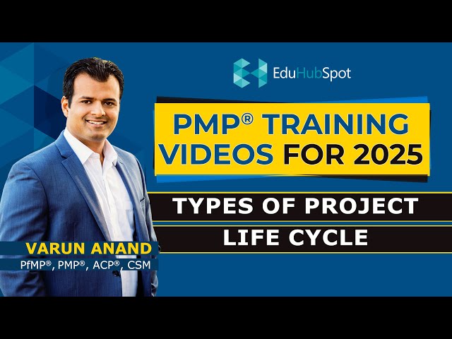 PMP 2025: PMP Exam Prep: Types of Project Life Cycles including Agile (2025) – Video 2