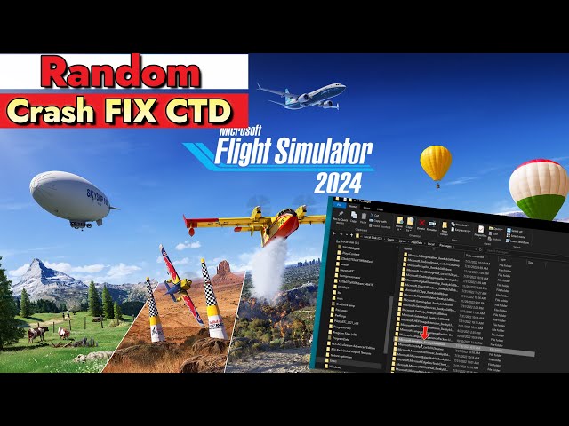 MSFS2024**Random Crash Fix(CTD)** Store version & Steam