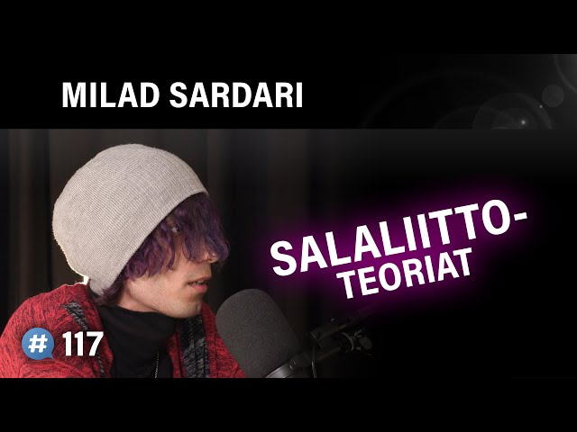 Slim Mill: Salaliittoteoriat, sananvapaus ja media (Milad Sardari) | Puheenaihe 117