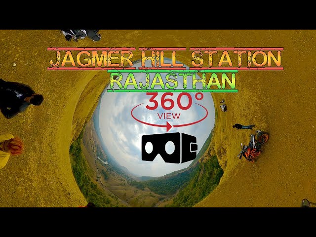 360 View of Jagmer Hill Station - Banswara - Rajasthan - VR - 360 Video - Rotate your Phone